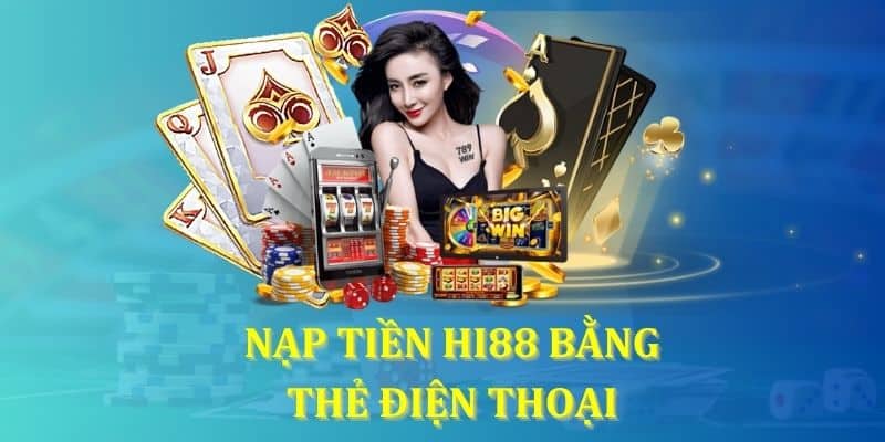 Các lưu ý nhỏ khi nạp tiền ở nhà cái Hi88